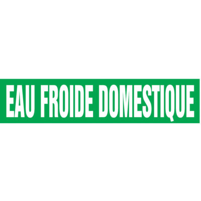 Marqueurs de tuyau "Eau Froide Domestique", Autocollant, 2-1/2" h x 12" la, Blanc/vert
