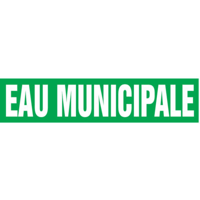 Marqueurs de tuyau "Eau Municipale", Autocollant, 2-1/2" h x 12" la, Blanc/vert