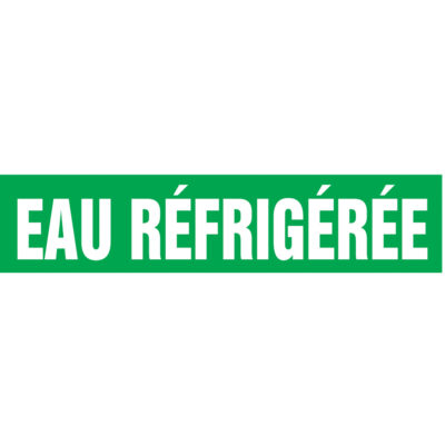 Marqueurs de tuyau "Eau Réfrigérée", Autocollant, 2-1/2" h x 12" la, Blanc/vert