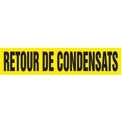 Marqueur de tuyau "Retour de Condensats", Autocollant, 1-1/2" h x 8" la, Noir sur jaune