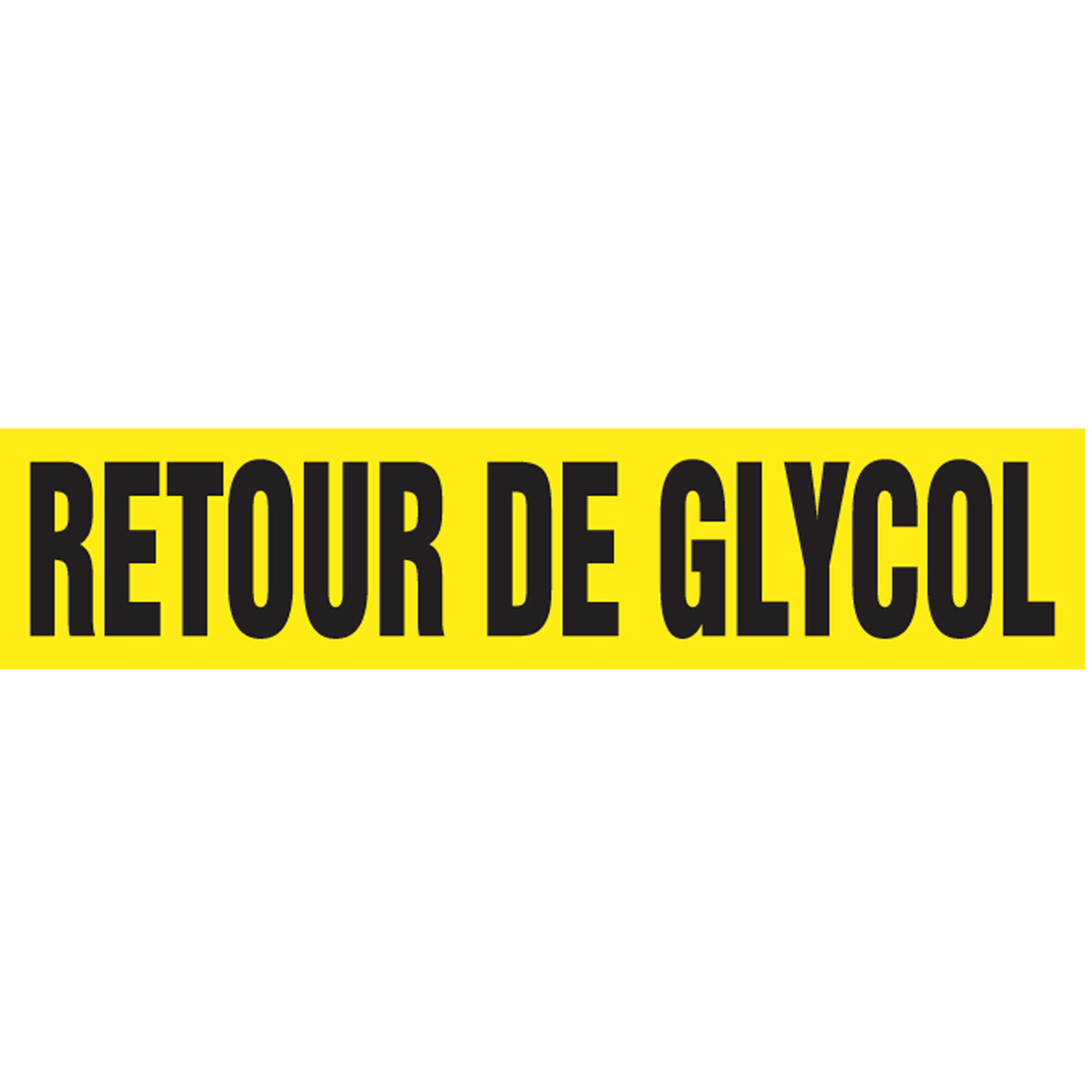 Marqueurs de tuyau "Retour de Glycol", Autocollant, 2-1/2" h x 12" la, Noir sur jaune