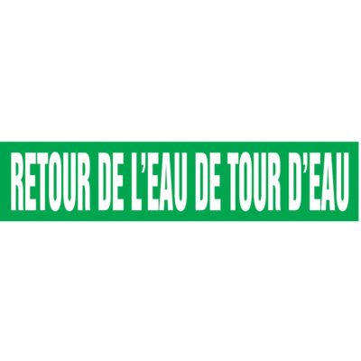Marqueur de tuyau "Retour de l'Eau de Tour d'Eau" Snap TiteMC, À pression, 14" h x 12" la, Blanc/vert