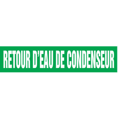 Marqueur de tuyau "Retour d'Eau de Condenseur" Snap TiteMC, À pression, 14" h x 12" la, Blanc/vert