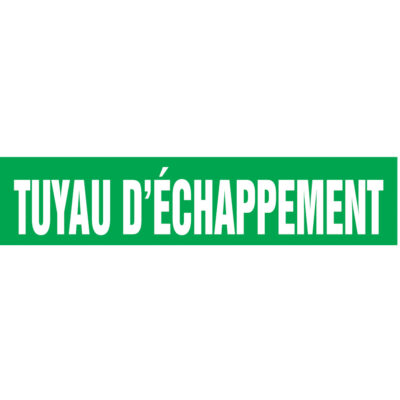 Marqueur de tuyau "Tuyau d'Échappement", Autocollant, 1-1/2" h x 8" la, Blanc/vert