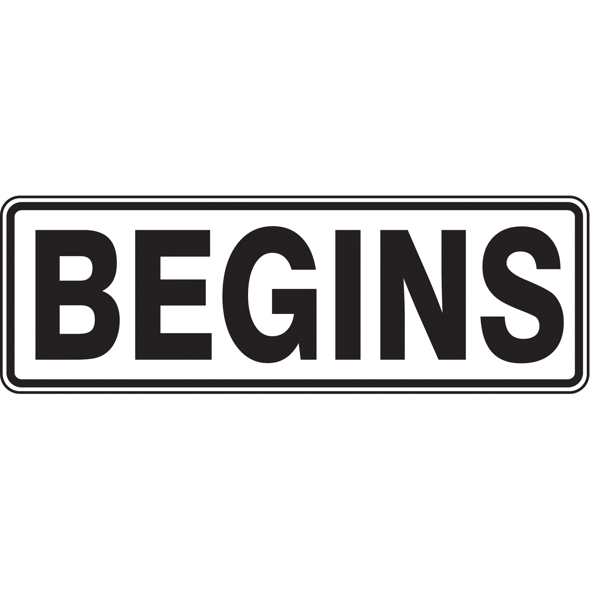 Panneau de signalisation « Begins », 8" x 24", Aluminium, Anglais