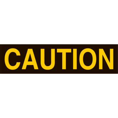 Enseigne «Caution», 7" x 10", Polystyrène, Anglais