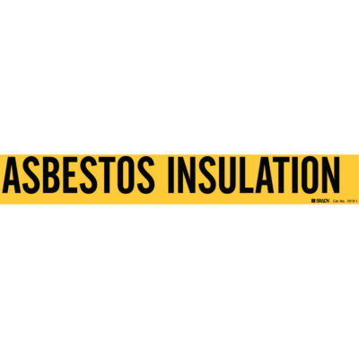 Marqueur de tuyau «Asbestos Insulation», Autocollant, 2-1/4" h x 14" la, Noir sur jaune