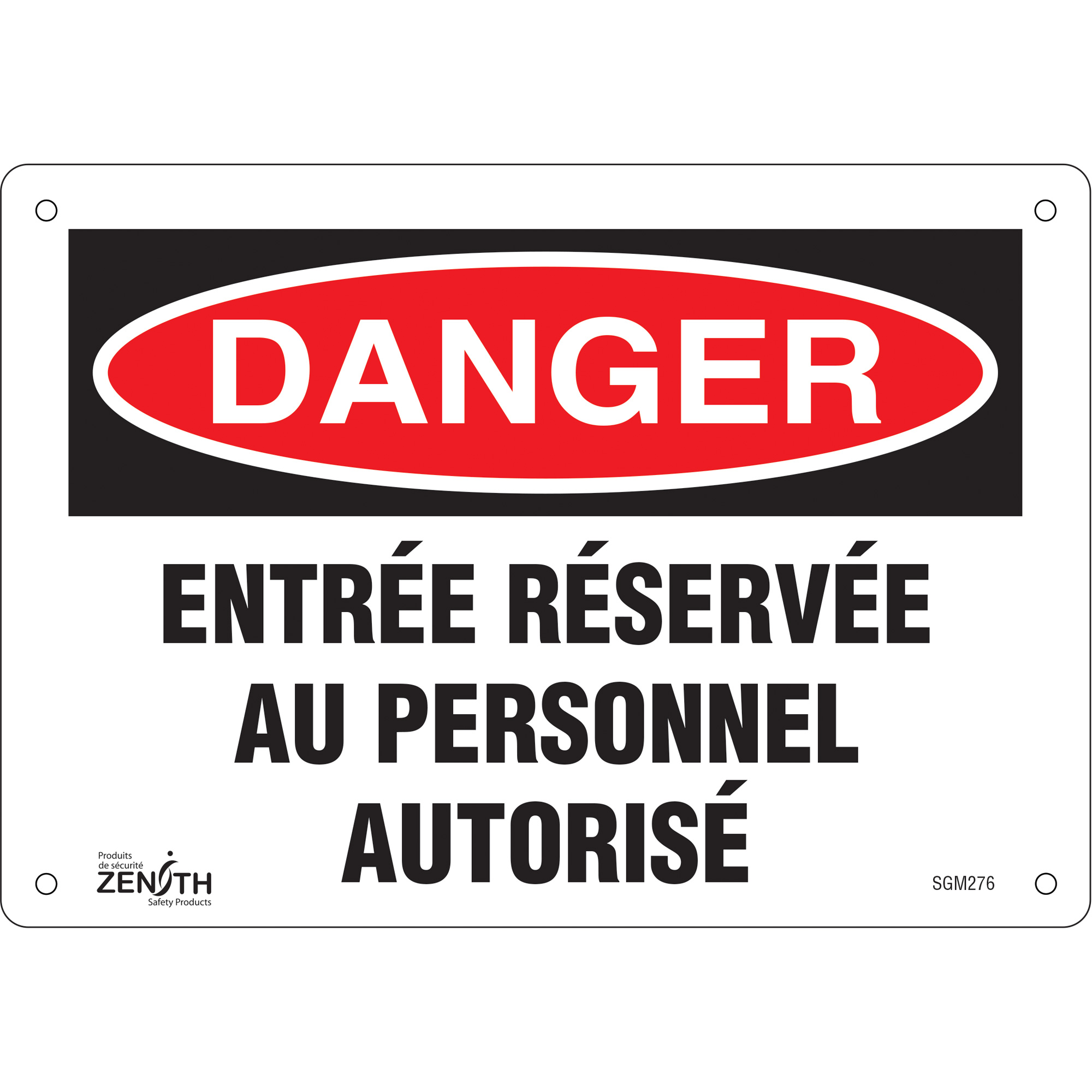 Enseigne «Entrée Réservée Au Personnel Autorisé», 7" x 10", Plastique, Français