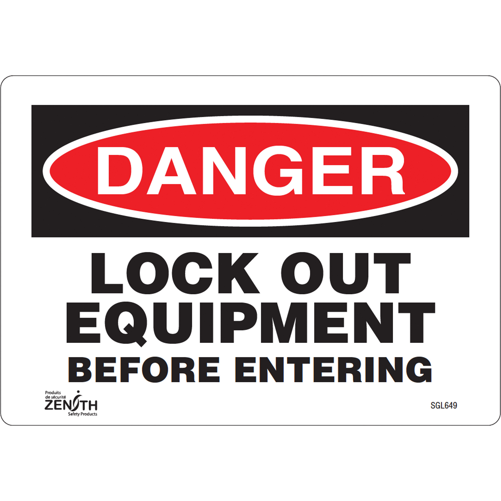 Enseigne «Lock Out Equipment Before Entering», 7" x 10", Aluminium, Anglais