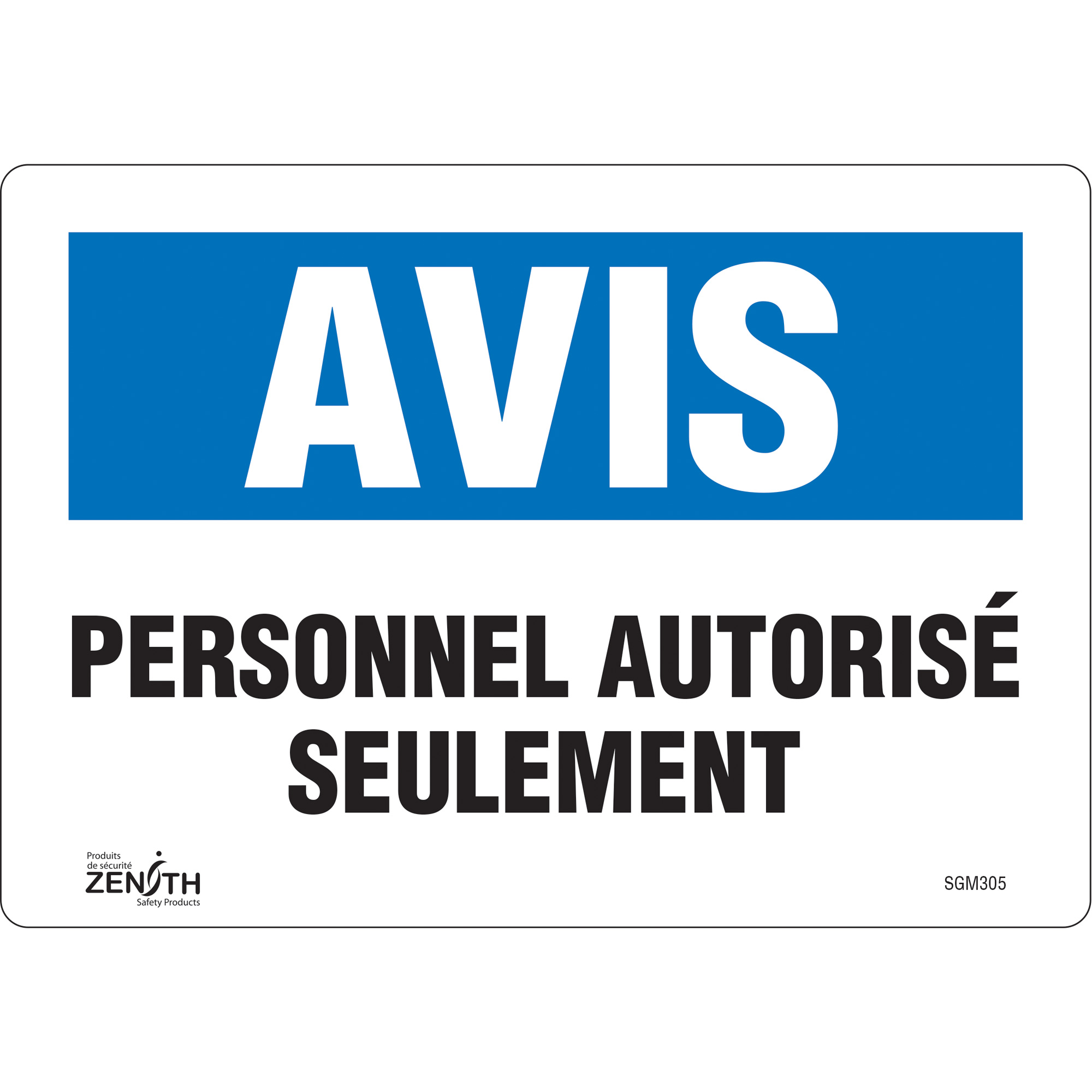 Enseigne «Personnel Autorisé Seulement», 7" x 10", Vinyle, Français
