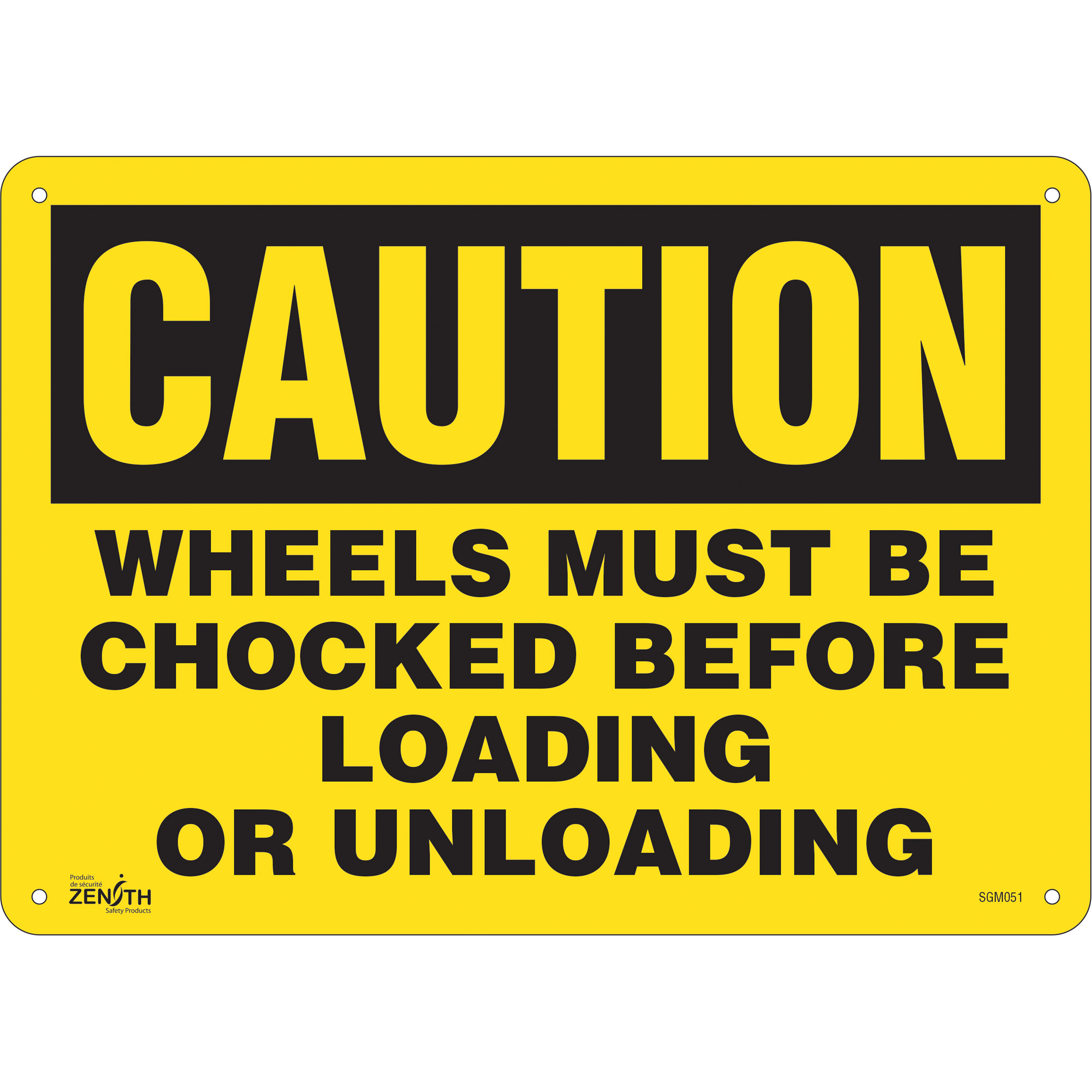 Enseigne «Wheels Must Be Chocked», 10" x 14", Aluminium, Anglais